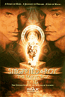 Siegfried & Roy: Magic Box Poster