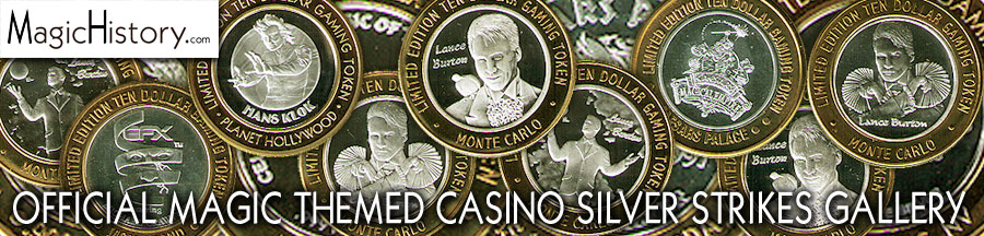 MAGIC HISTORY - OFFICIAL MAGIC THEMED CASINO SILVER STRIKES GALLERY