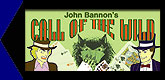 John Bannon's Call Of The Wild