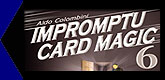 Aldo Colombini's Impromptu Card Magic :: Volume Six