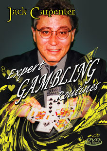 Jack Carpenter's Expert Gambling Routines