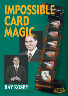 Ray Kosby's Impossible Card Magic
